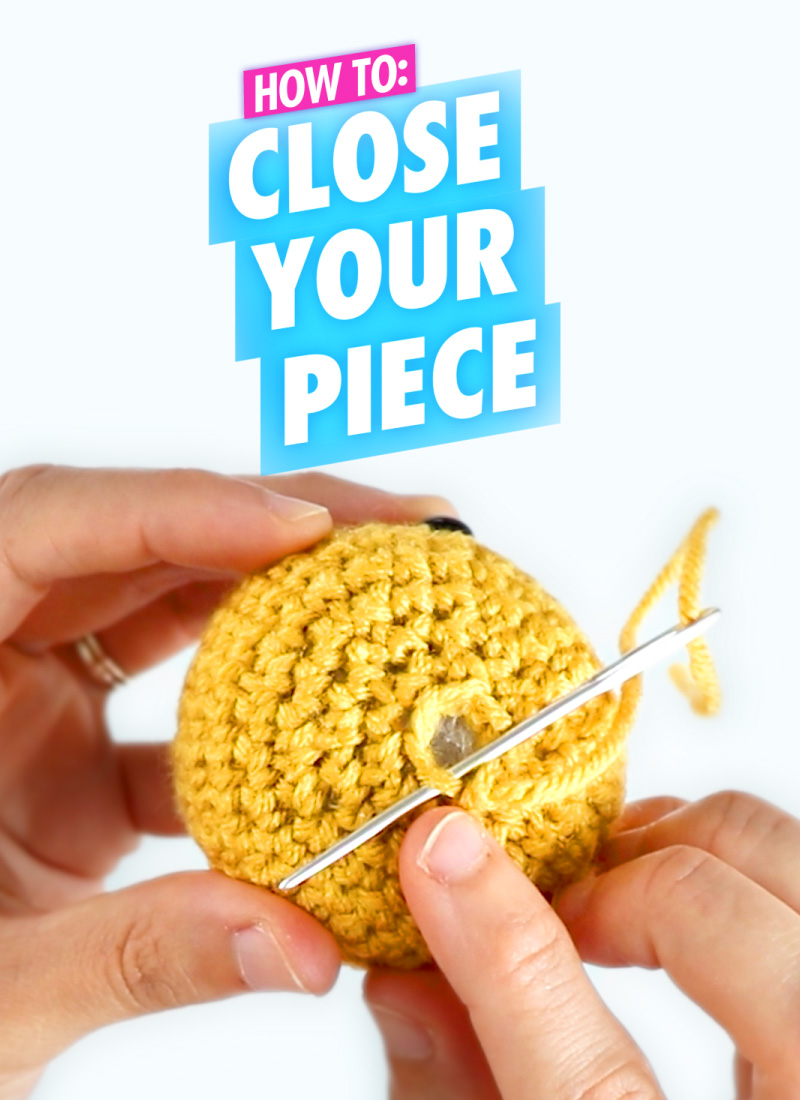 HOW TO CLOSE YOUR PIECE A MENAGERIE OF STITCHES HOW TO CROCHET AMIGURUMI FOR BEGINNERS