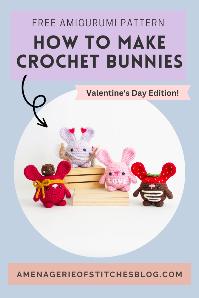 FREE Crochet Valentine’s Day Bunnies - Group Pin 02 - Cupid Bunny - Conversation Heart Bunny - Chocolate Covered Strawberry Bunny - Chocolate Box Bunny