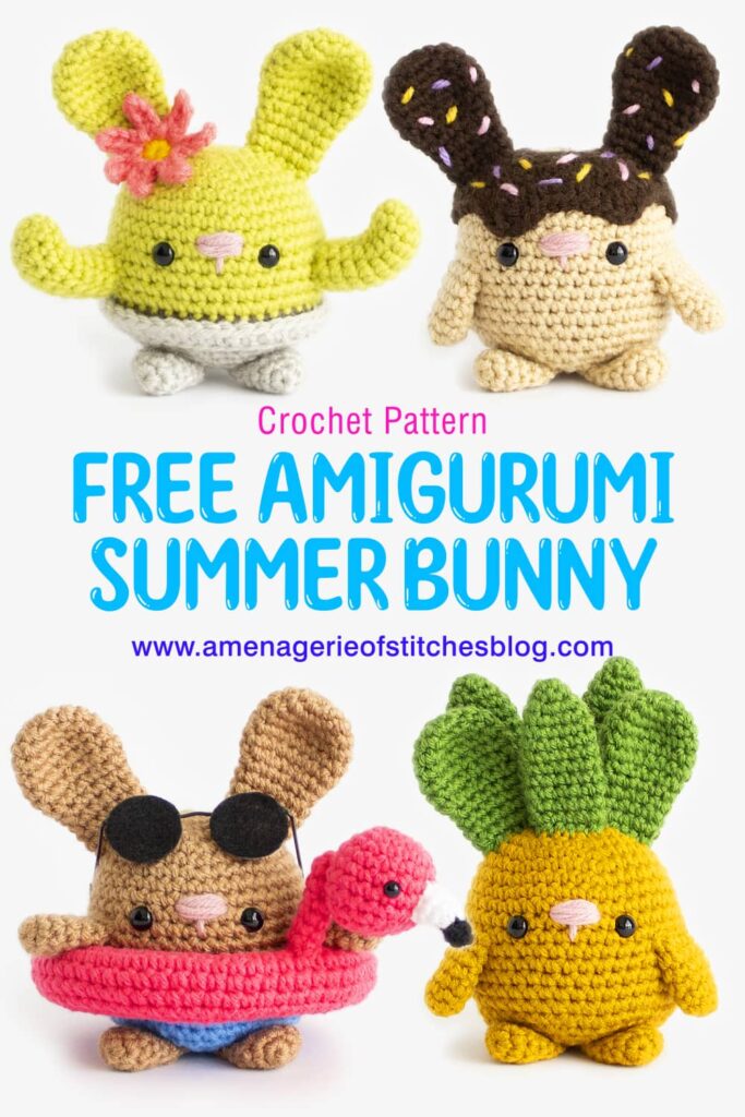 Summer Chubby Bunnies Crochet Amigurumi Patterns - Donut, Pineapple, Beach Bunny, Saguaro Cactus - Bunnies Pin 01