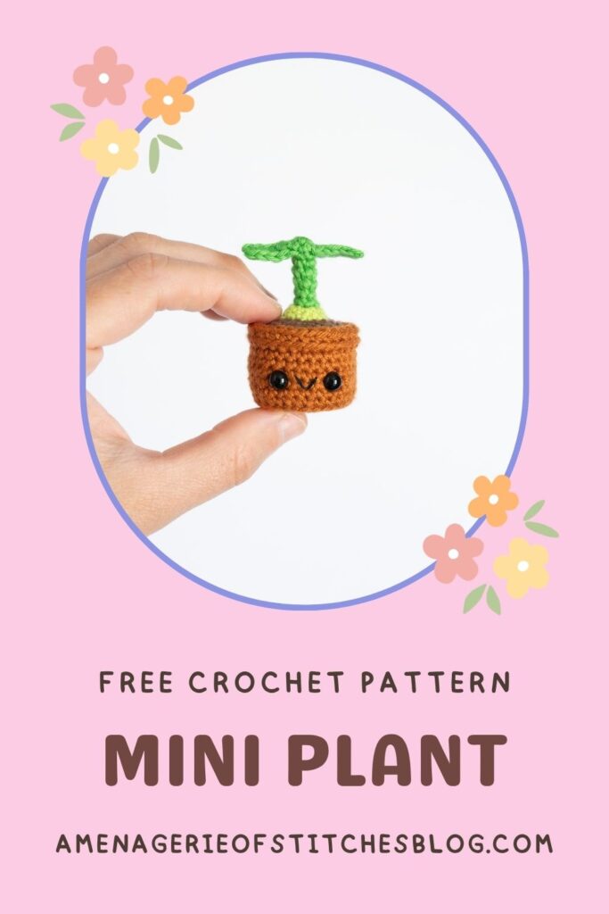 10 Days of Mini Spring Amigurumi - A Menagerie of Stitches - Free Plant Crochet Pattern - PIN